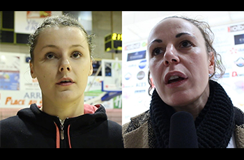 Fleur Devillers et Sabrina Reghaissia après Arras-Reims (56-55) en LF2