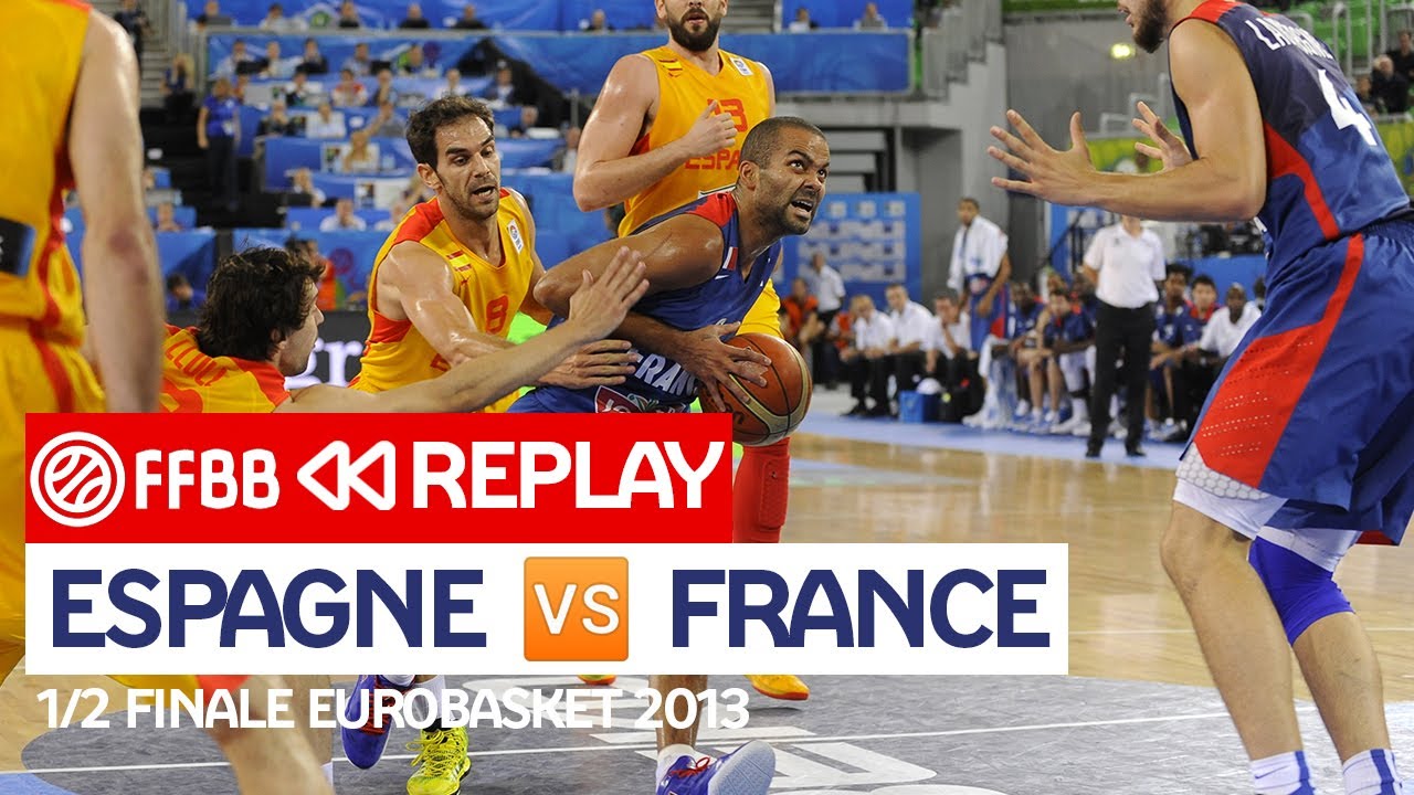 Replay FranceEspagne Demifinale EuroBasket 2013 match complet